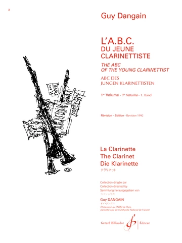 L&amp;#039;ABC du jeune clarinettiste. Volume 1 (trilingue, révisé en 1992) Visuel